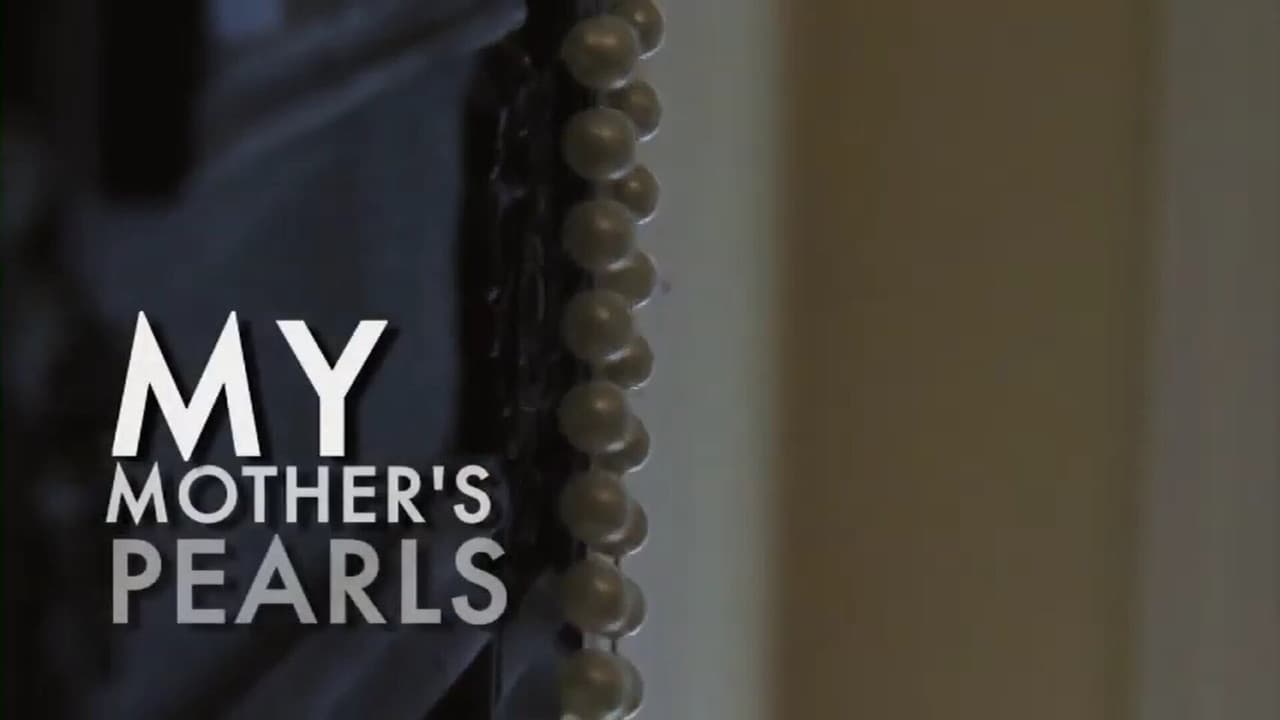 My Mother's Pearls