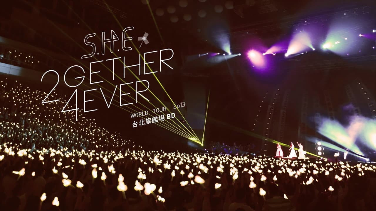 S.H.E 2gether 4ever世界巡回演唱会旗舰场