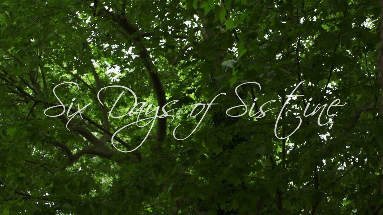 Seis dias de Sistine