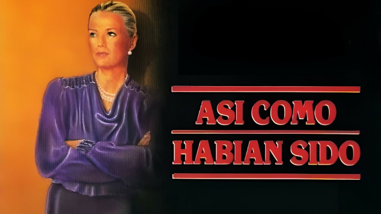 Así como habían sido