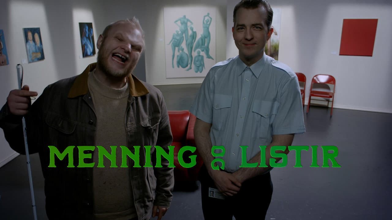 Menning og Listir