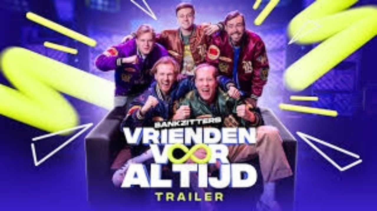 Bankzitters: Vrienden Voor Altijd