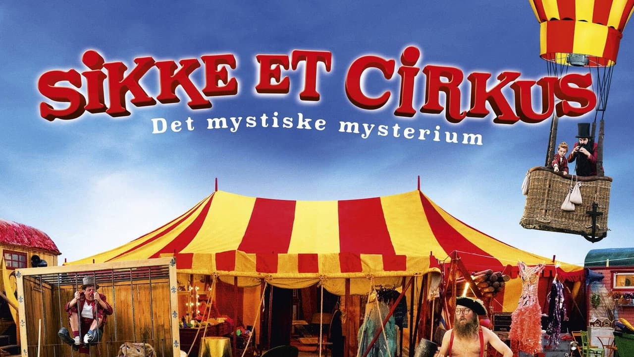 Circo Sikke - O Mistério Místico