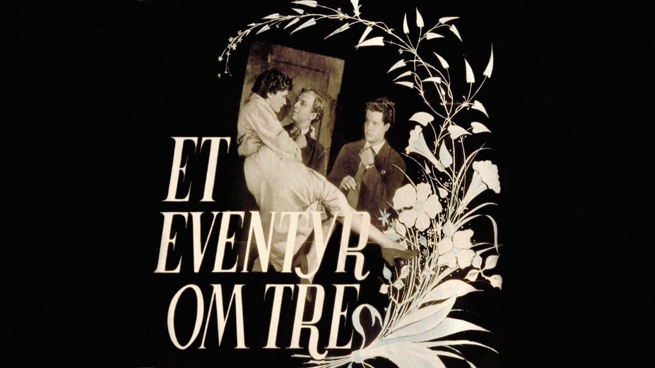 Et eventyr om tre