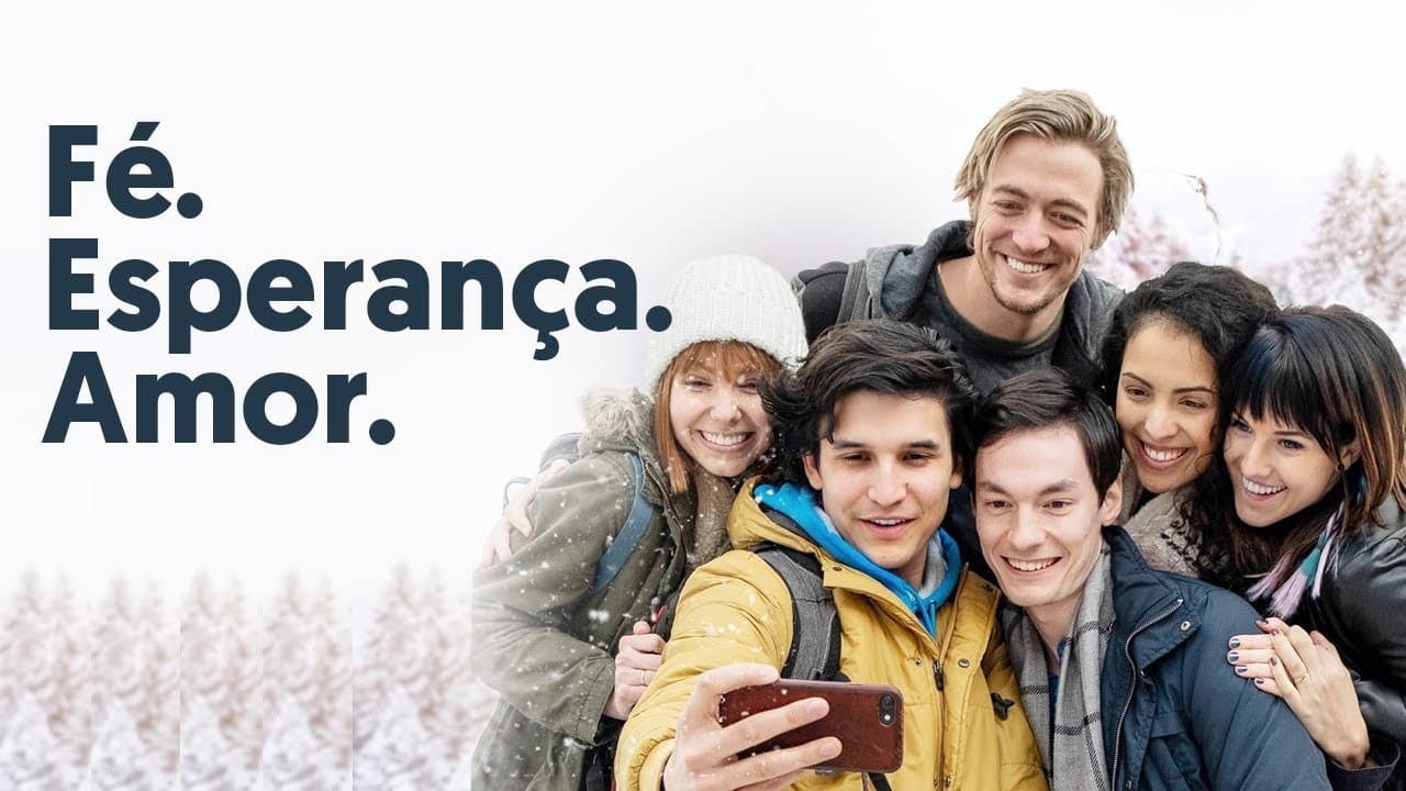 Fé. Esperança. Amor.