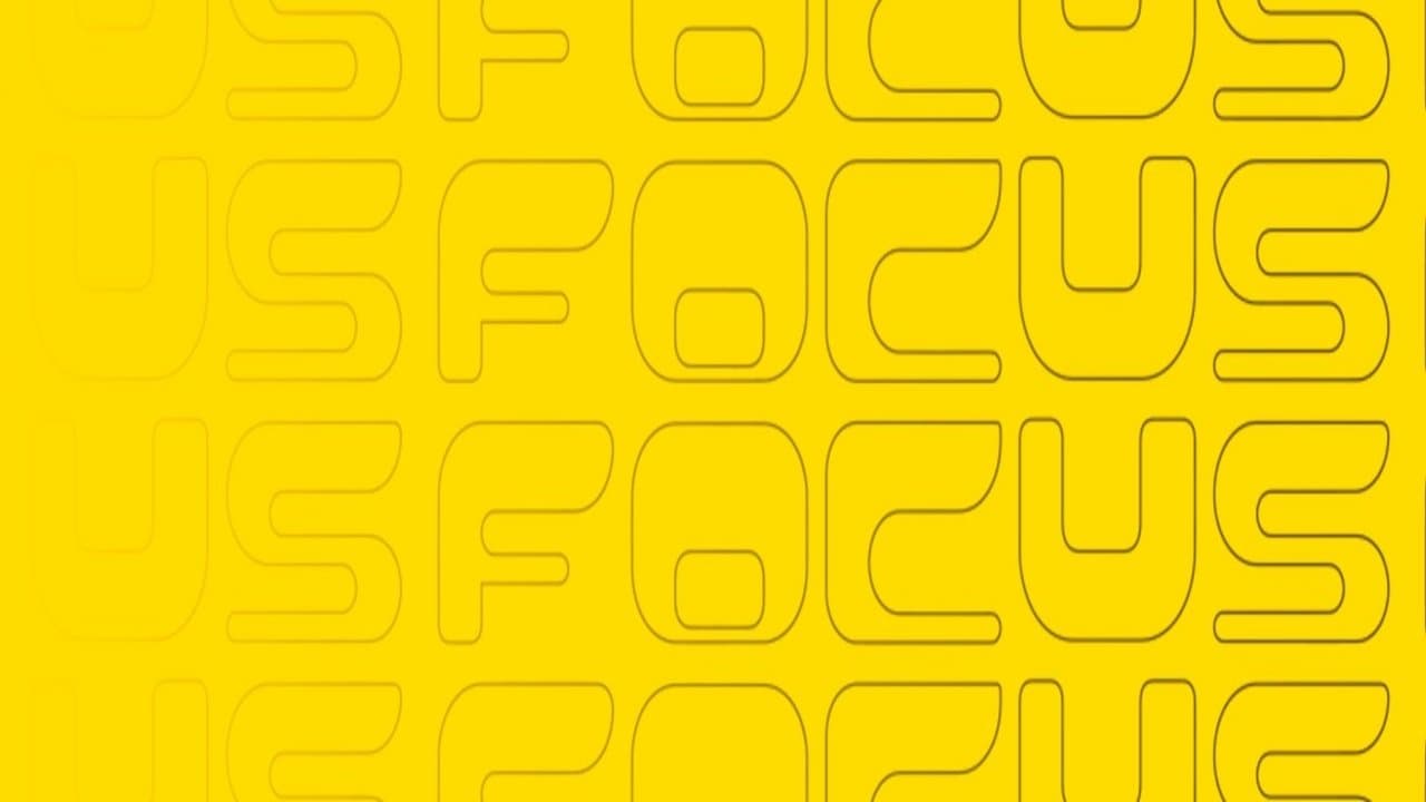 Focus