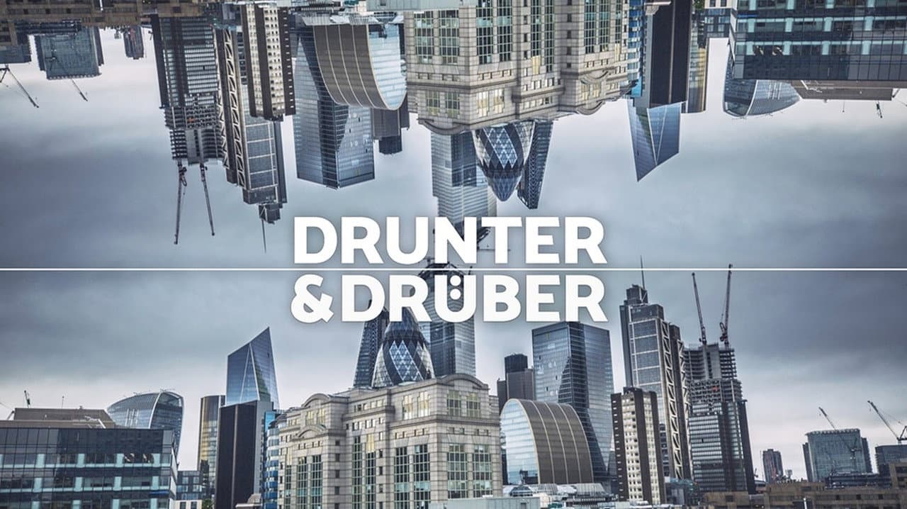 Drunter und Drüber