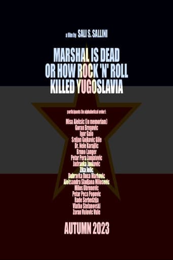 Marshal Is Dead or How Rock 'n' Roll Killed Yugoslavia