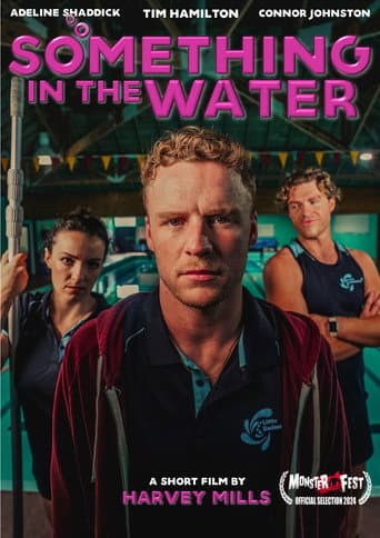 Something In The Water