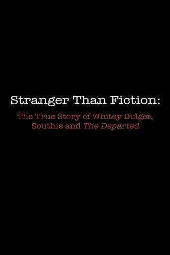 Stranger Than Fiction: The True Story of Whitey Bulger, Southie and 'The Departed'