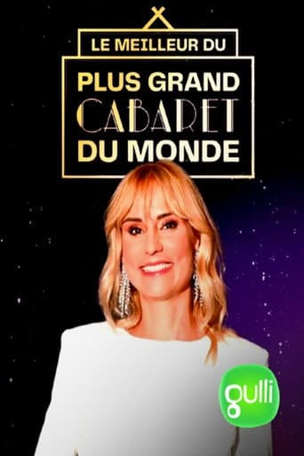 Le meilleur du plus grand cabaret du monde