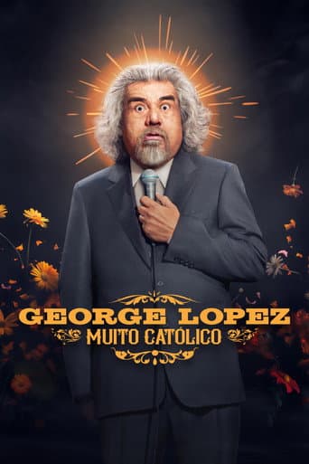 Especial George Lopez: Muito Católico