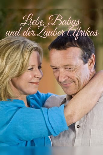 Liebe, Babys und der Zauber Afrikas