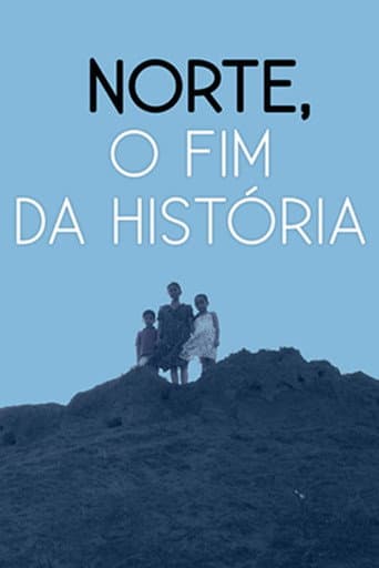 Norte, O Fim da História