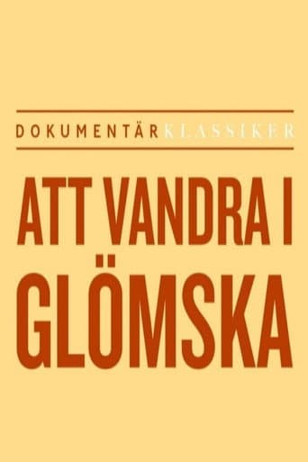 Att vandra i glömskan...