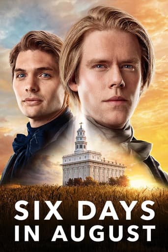 Six Days in August