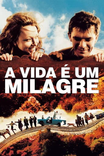 A Vida É um Milagre
