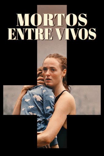 Mortos Entre Vivos