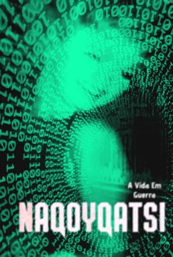Naqoyqatsi: A Vida Em Guerra