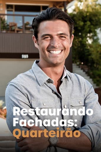 Restaurando Fachadas: Quarteirão