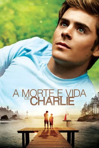 A Morte e Vida de Charlie
