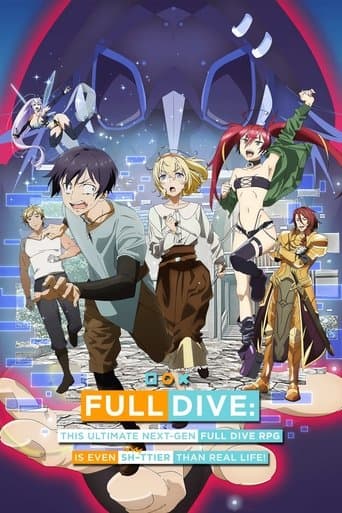 Full Dive: This Ultimate Next-Gen Full Dive RPG Is Even Shittier than Real Life!