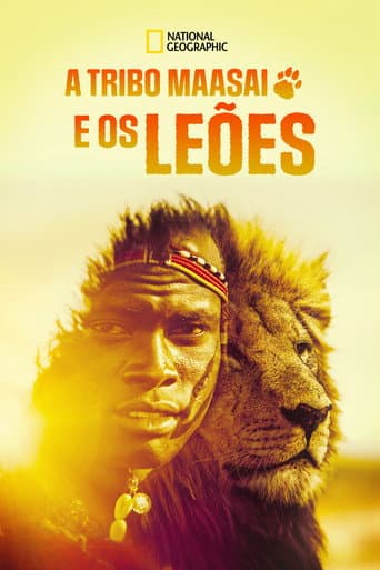 A Tribo Maasai e os Leões