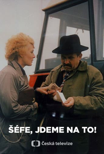 Šéfe, jdeme na to!