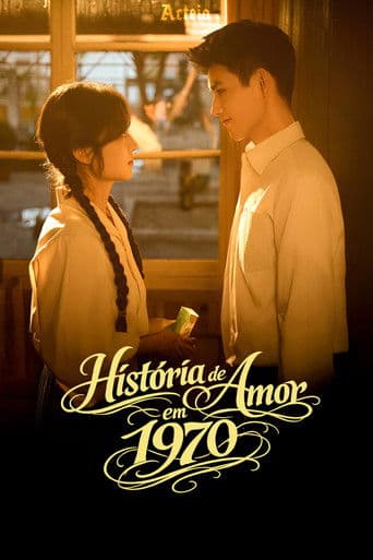 História de Amor nos Anos 1970