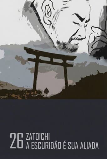 Zatoichi: A Escuridão é sua Aliada