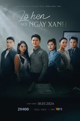 Lỡ hẹn với ngày xanh