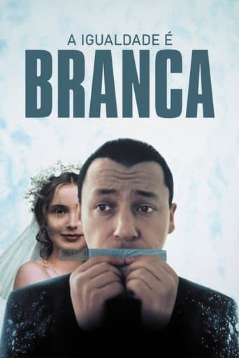 A Igualdade é Branca