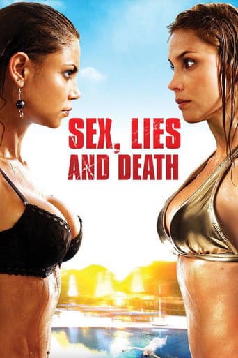 Sexo, Mentiras e Mortes