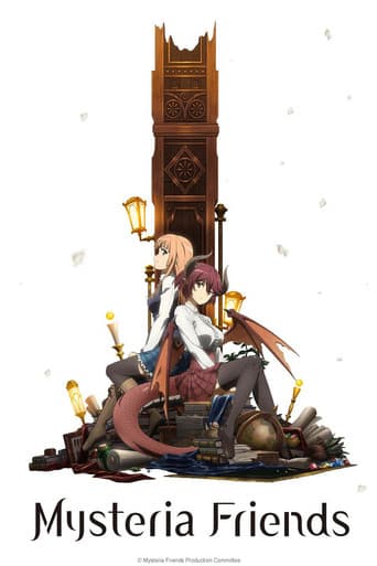 MYSTERIA Friends