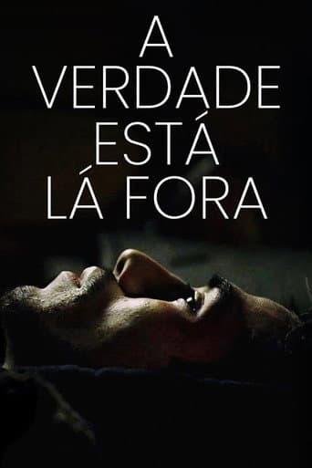 A Verdade Está Lá Fora