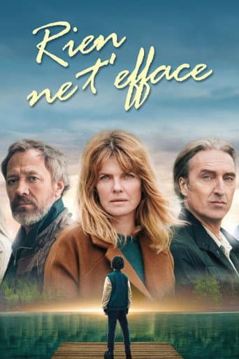 Rien ne t'efface