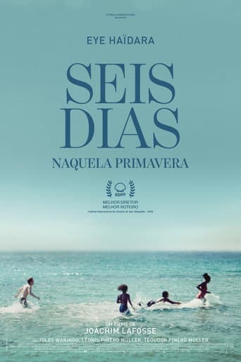 Seis Dias Naquela Primavera