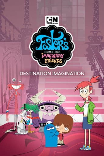 A Mansão Foster Para Amigos Imaginários: Destino Imaginação
