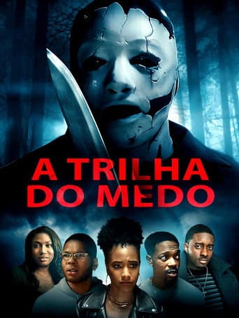 A Trilha do Medo