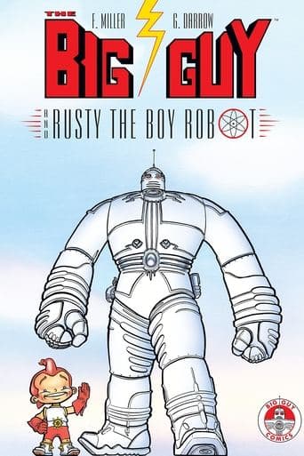 Big Guy e Rusty, O Menino Robô