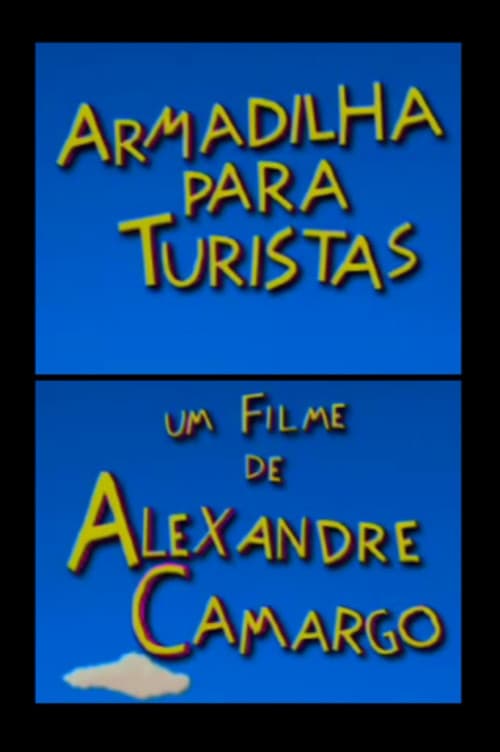 Armadilha Para Turistas