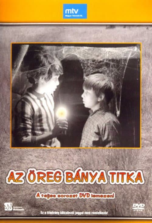 Az öreg bánya titka