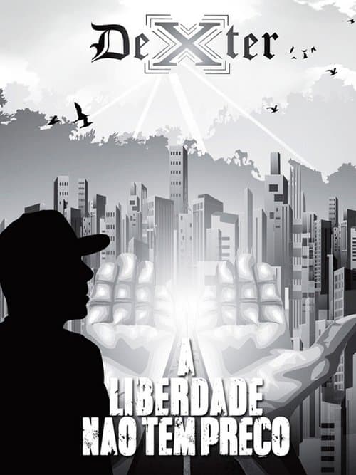 Dexter & Convidados – A Liberdade Não Tem Preço