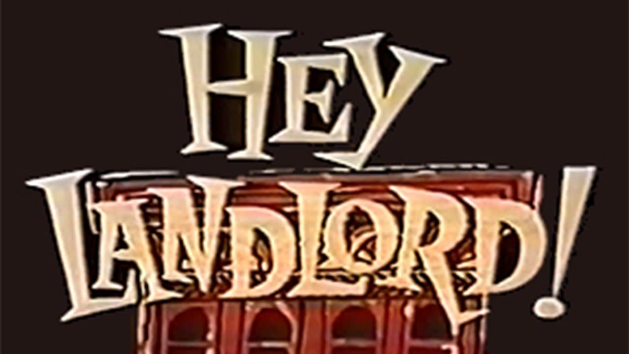 Hey, Landlord