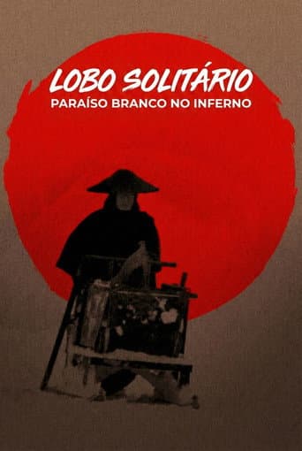 Lobo Solitário: Paraíso Branco no Inferno