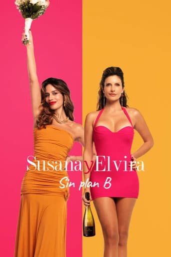 Susana e Elvira: Sem Plano B